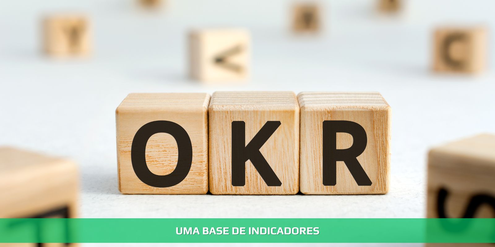 Figura 3 - OKR. INDICADORES FUNDAMENTAIS PARA A CONTABILIDADE